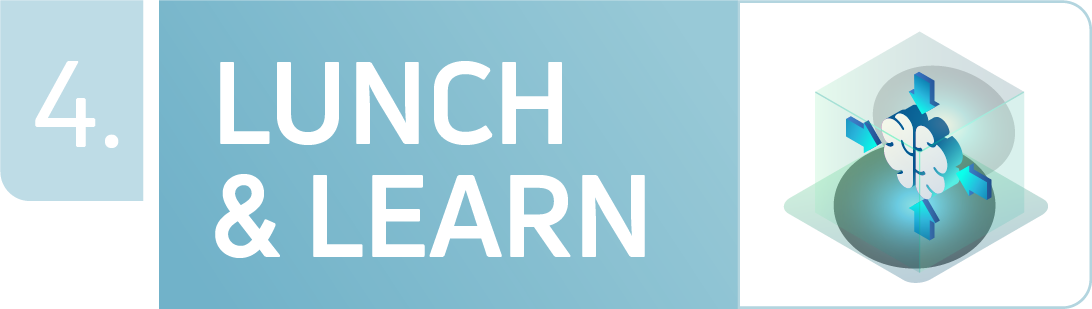 Lunch and Learn